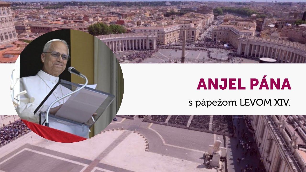 PRIAMY PRENOS MODLITBY ANJEL PÁNA S PÁPEŽOM LEVOM XIV. – Nedeľa 1. 2. 2026
