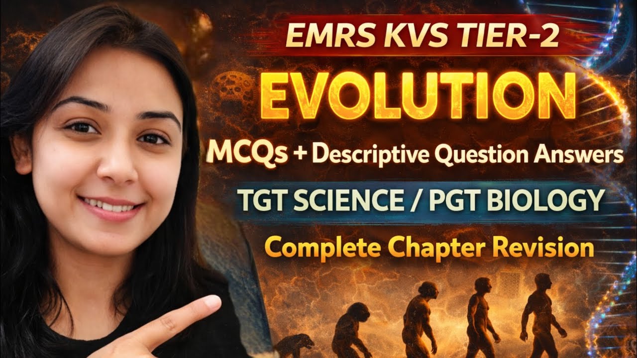 Emrs Kvs Tier-2|EVOLUTION| TGT Science| PGT Bio|Mcqs+Descriptive Questions#dsssbbio#kvstgt#emrstier2