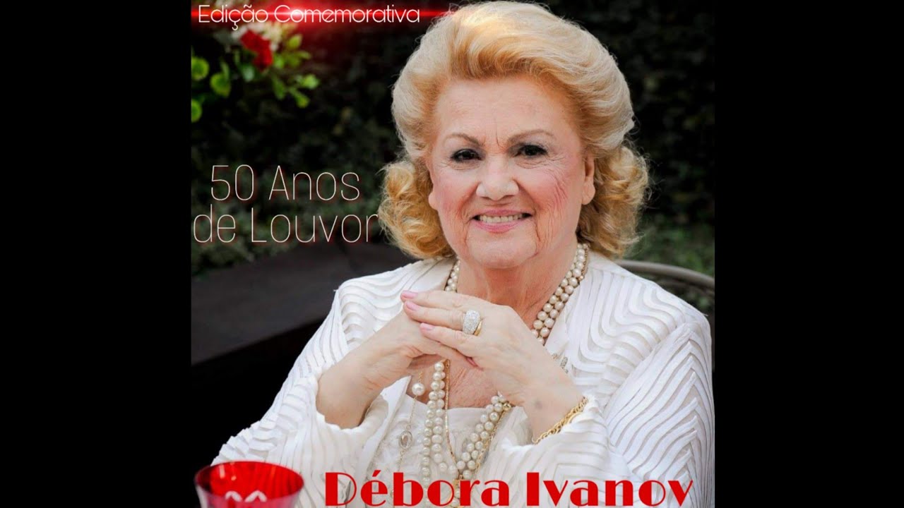 Débora Ivanov - Saudai a Jesus