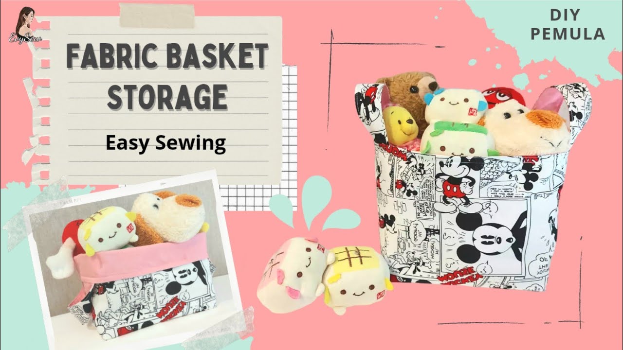 FABRIC BASKET SEWING TUTORIAL / SEWING  PROJECTS / Evy Sew