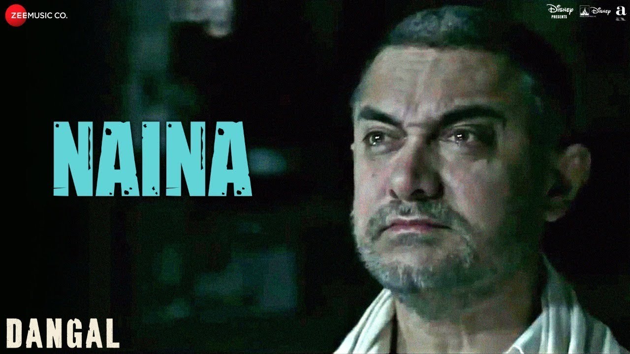 Naina - Arijit Singh | Aamir Khan | Pritam | Dangal | Sad Song