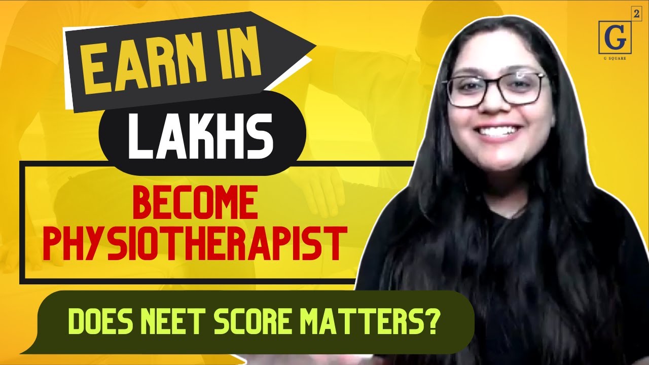 How to become Physiotherapist? -  Earn in Lakhs!
