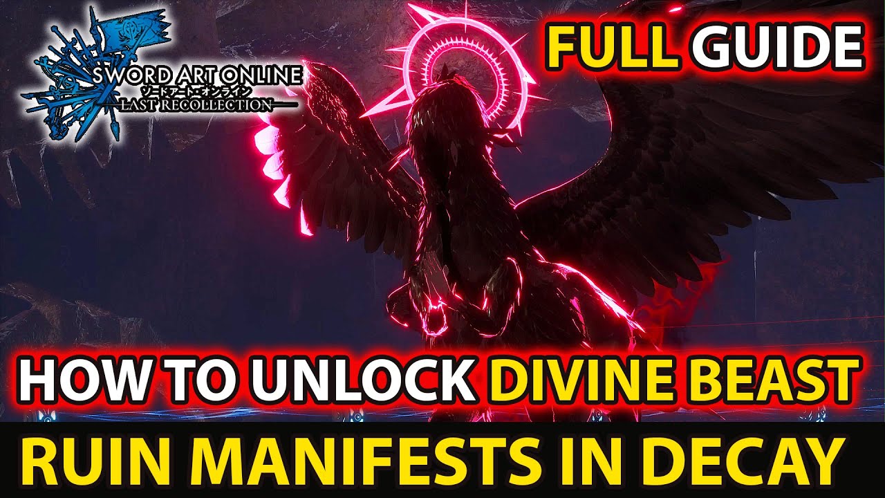 How To Unlock Hunting Quest Divine Beast (Ruin Manifests In Decay) Guide SAO Last Recollection