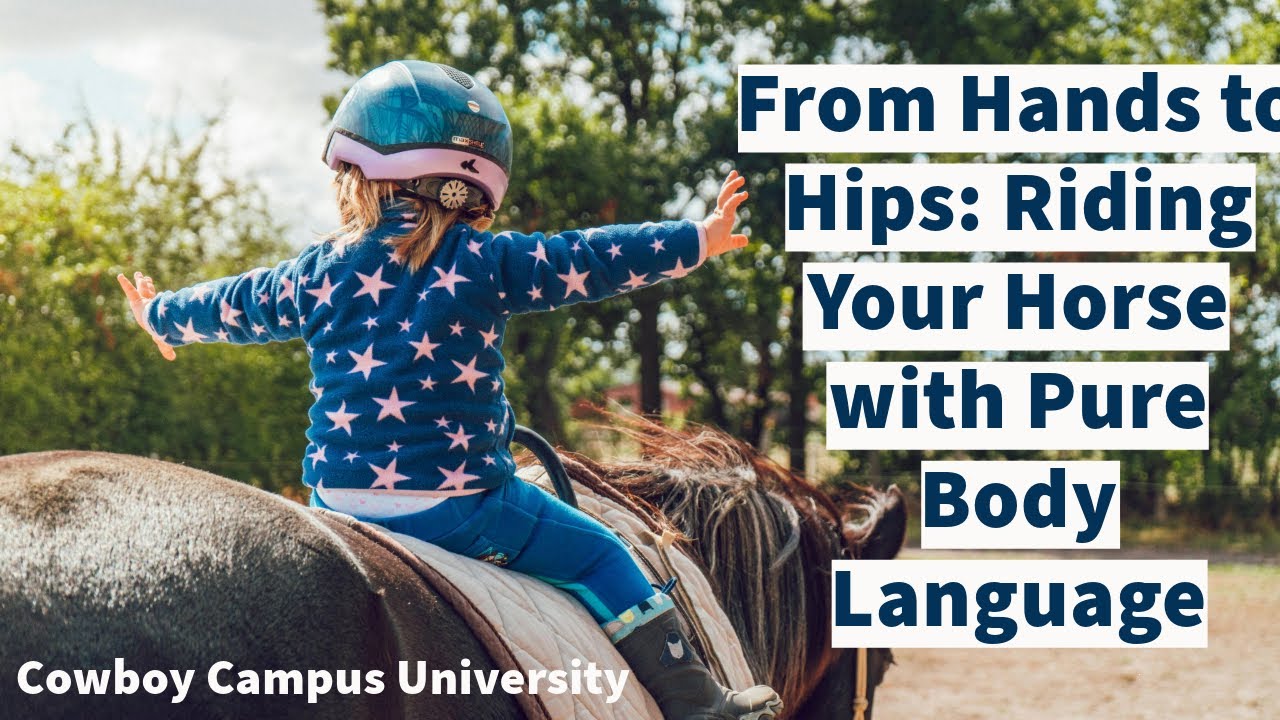 How To Ride Your Horse Using Only Body Language