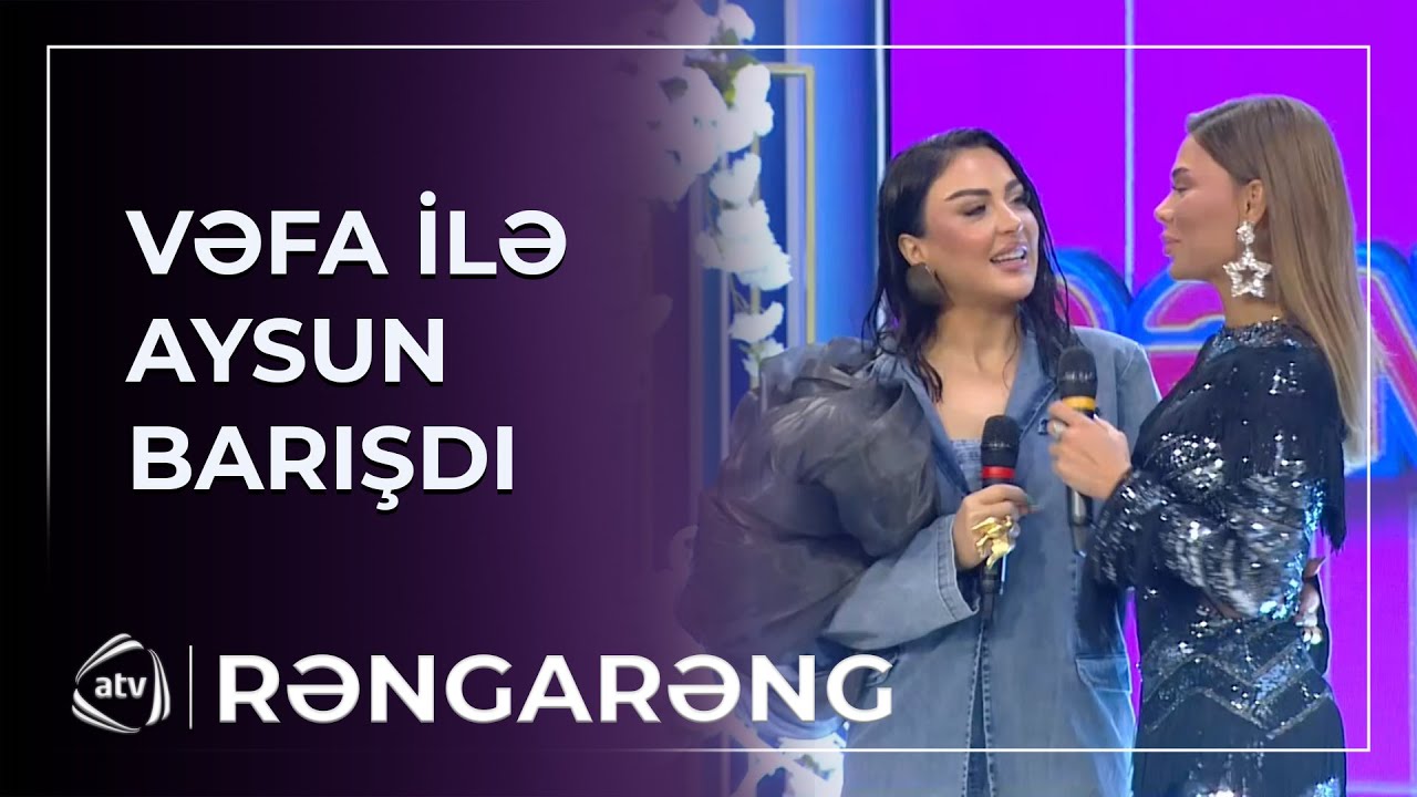 Aysunun s&ouml;zlərindən inciyən VƏFA S&Uuml;RPRİZ ETDİ / Rəngarəng