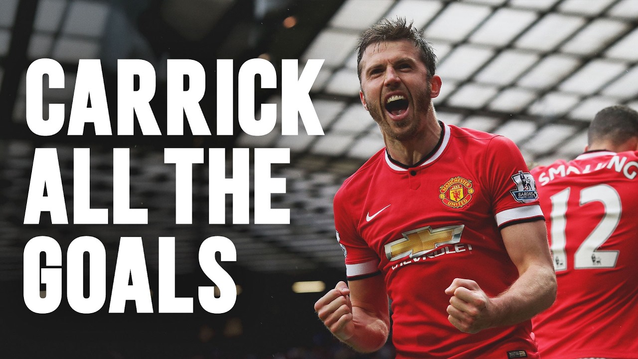 Michael Carrick: All The Goals! 👏