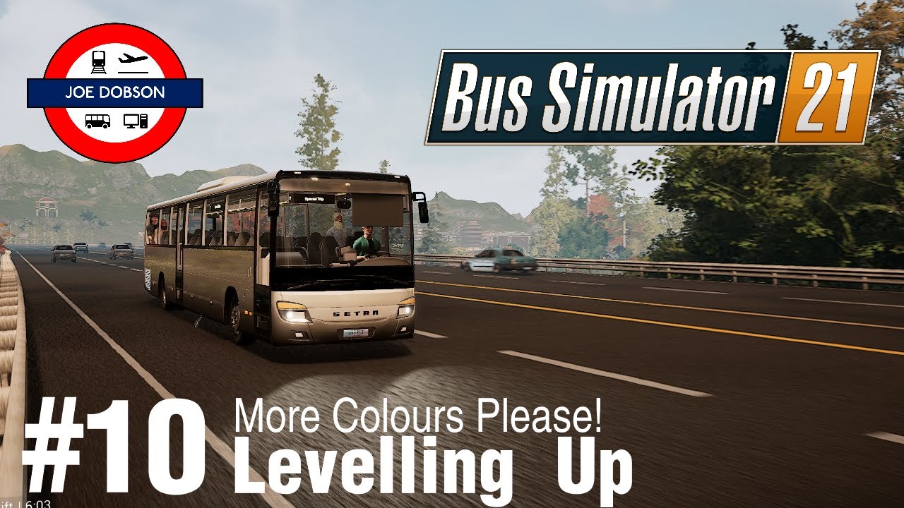 Bus Simulator 21 | Episode 10 | Levelling Up