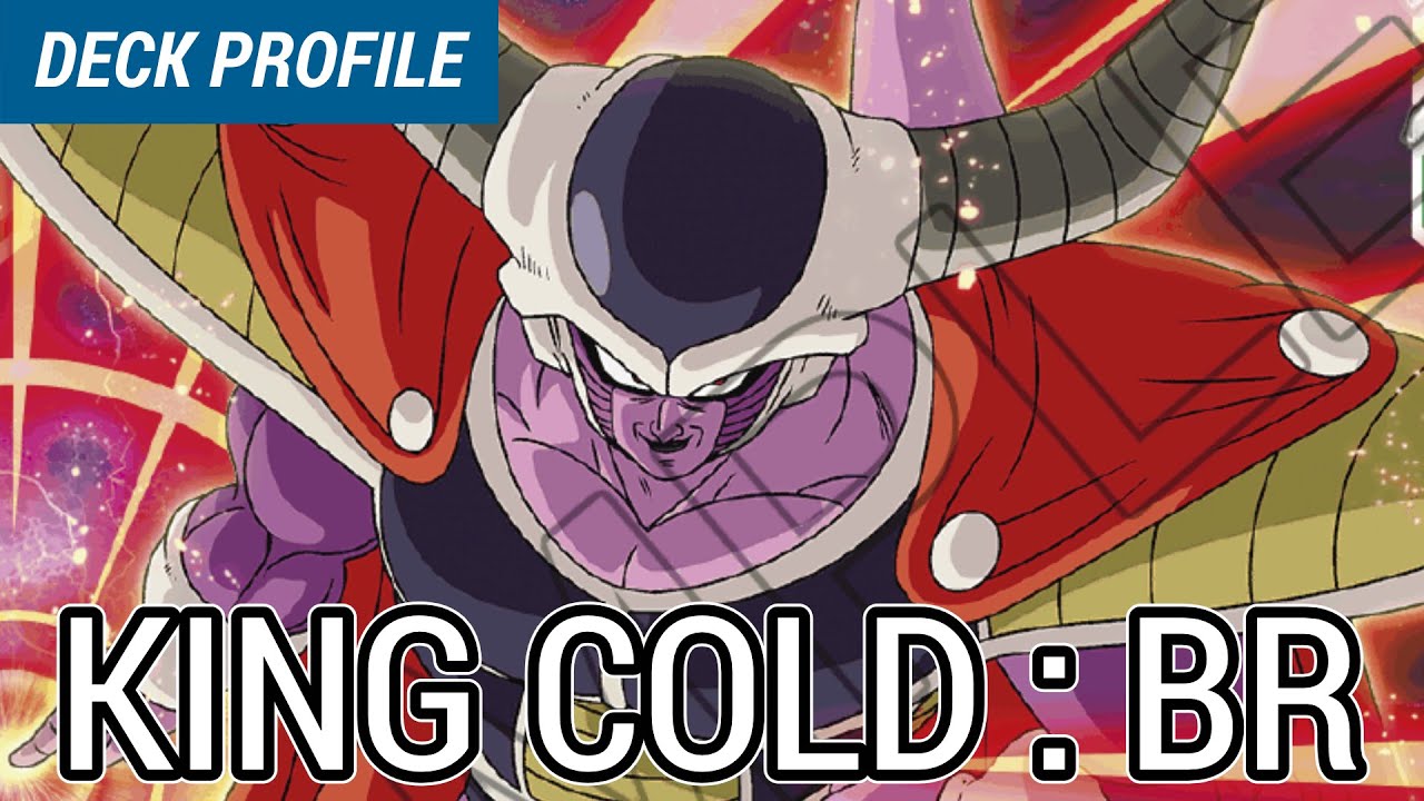King Cold - Deck Profile - Dragon Ball Super Card Game