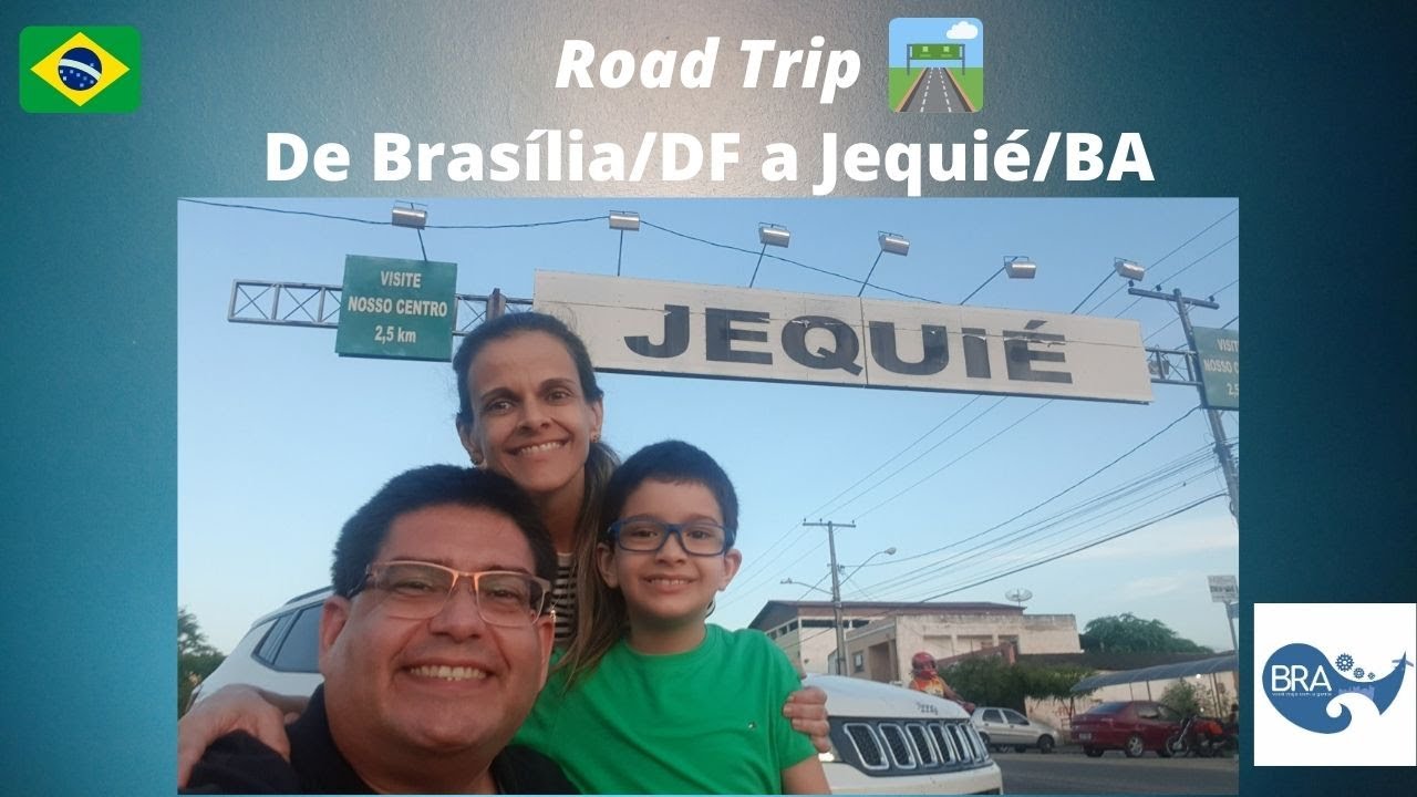 Road Trip - De Brasília/DF a Jequié/BA