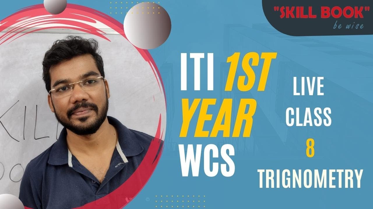 Lec-08 ITI Workshop Calculation Science Class | 1st Year Trade Trigonometry