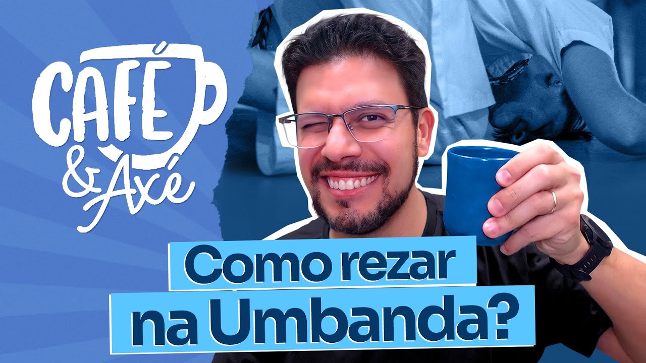 Café com Axé - Como rezar na Umbanda? | Ep. 372 DMT #rodrigoqueiroz
