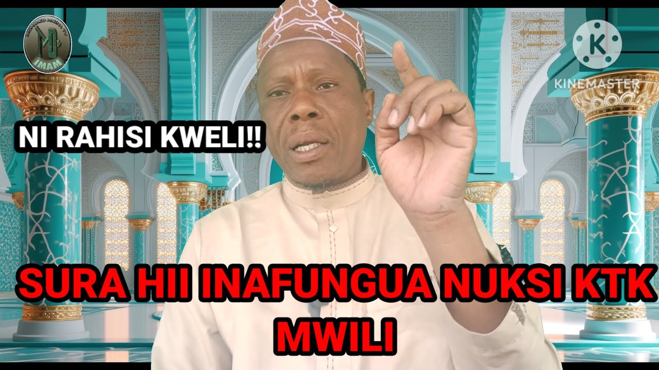 SURA HII INAFUNGUA NUKSI KTK MWILI [IMAMU MOHAMED MALINA]