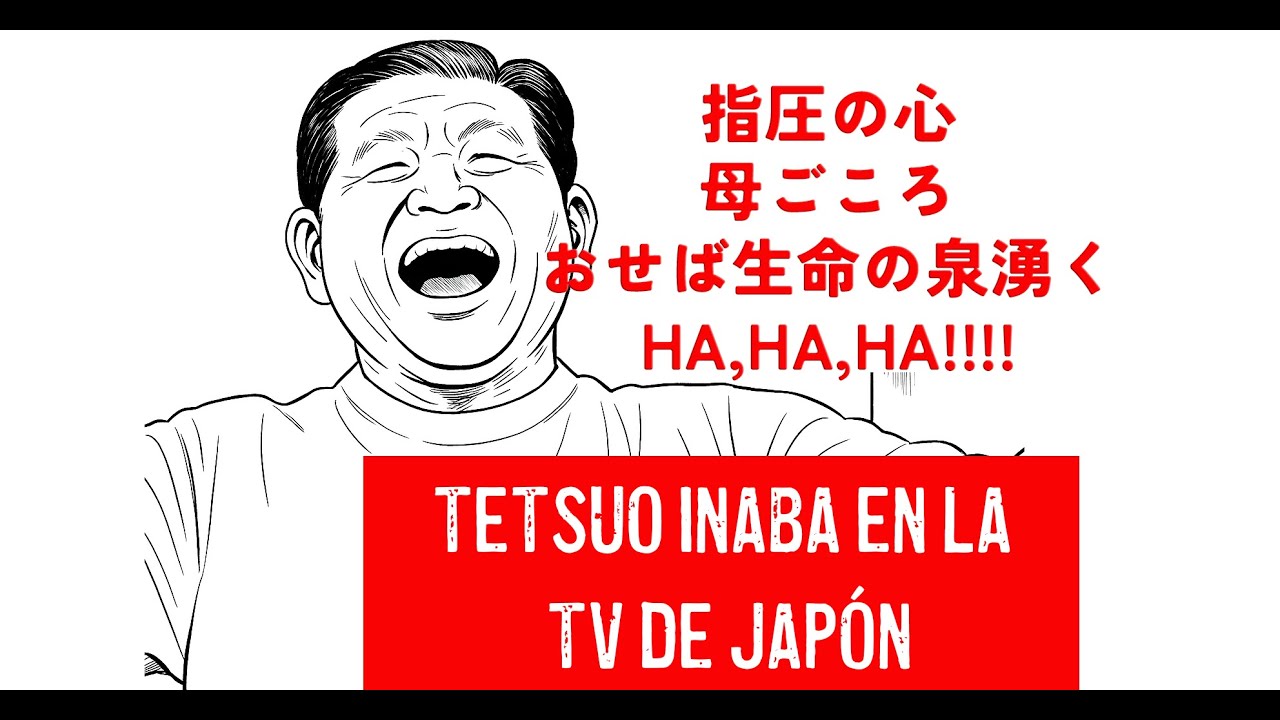 127.Tetsuo Inaba en TV japonesa