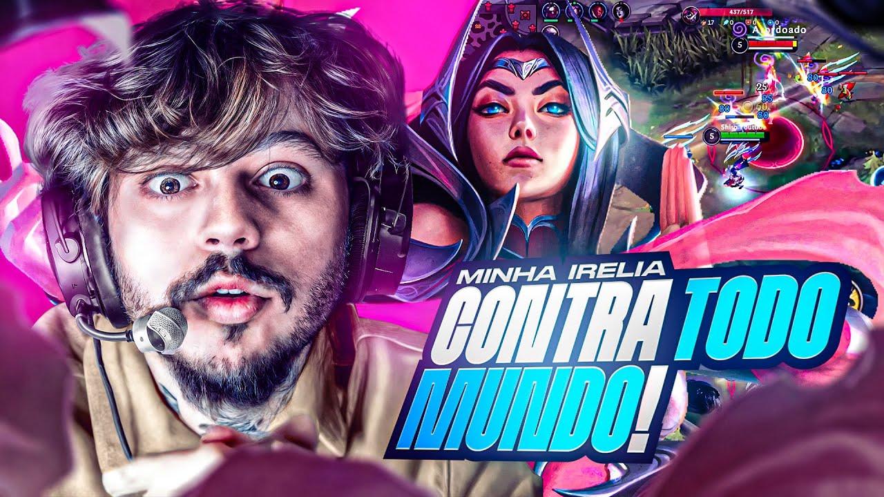 MINHA IRELIA VS TODO MUNDO!