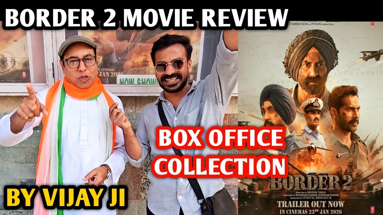 Border 2 Movie Review | Box Office Collection Reaction | By Vijay Ji | Sunny Deol, Varun D, Aahan S