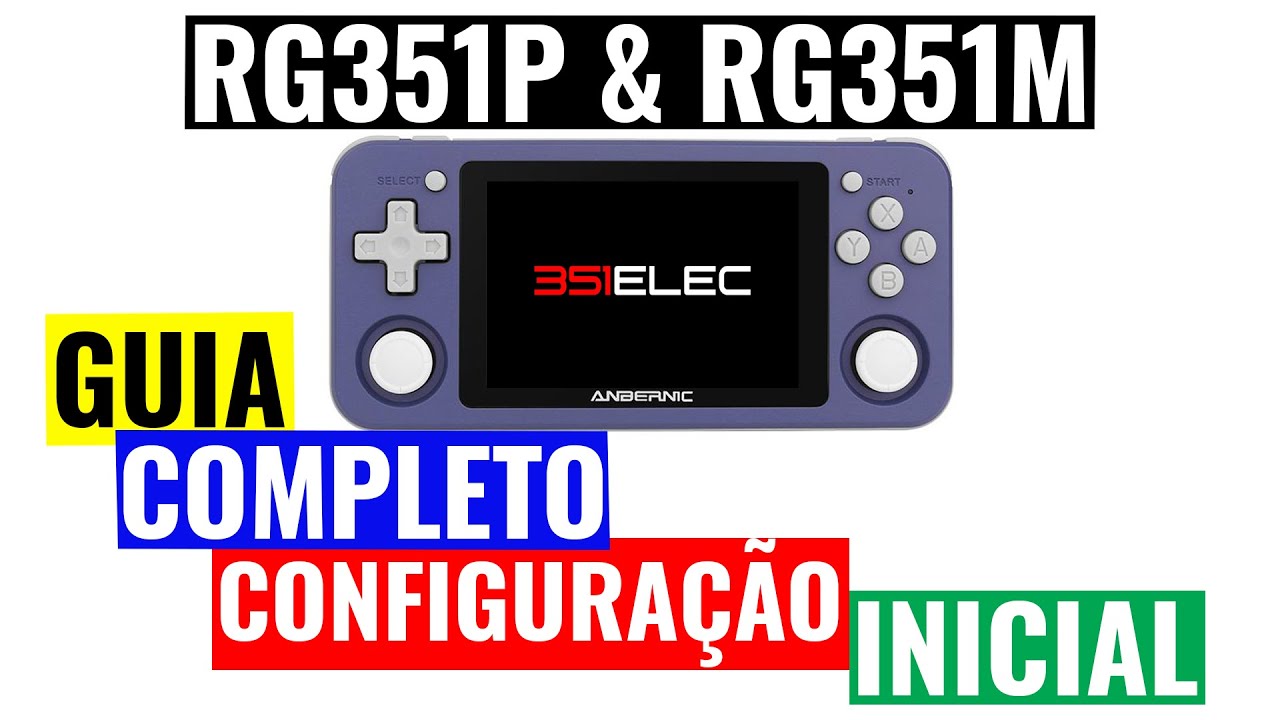 RG351P & RG351M: Guia Completo de Configuração Inicial Instalação Firmware Customizado 351ELEC Pt-BR
