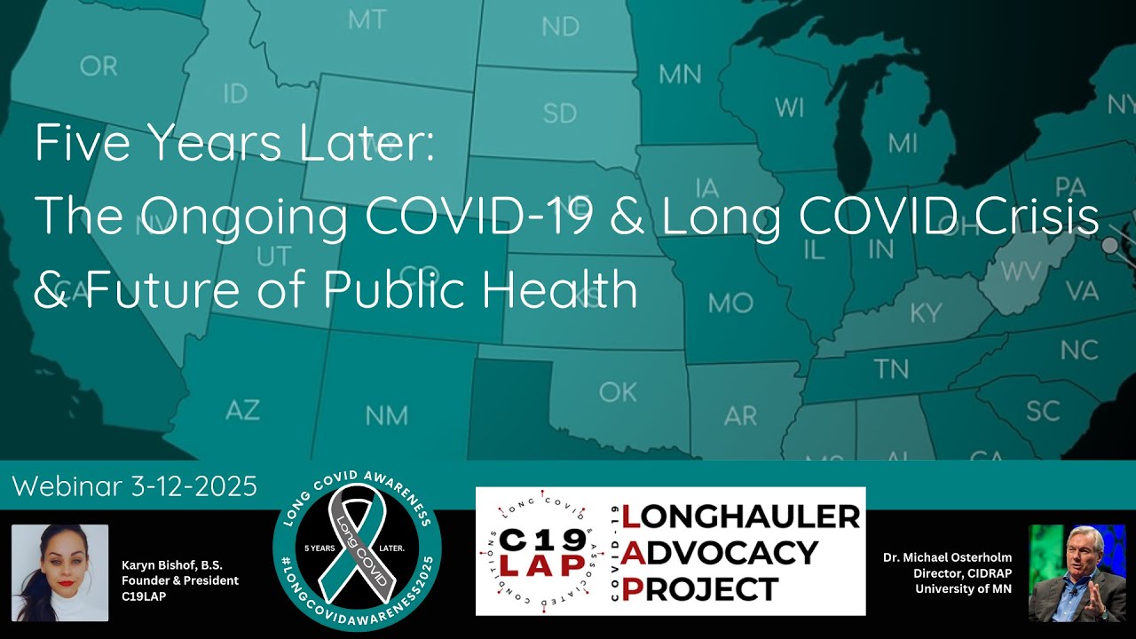 Five Years Later: The Ongoing COVID & Long COVID Crisis, & the Future of Public Health