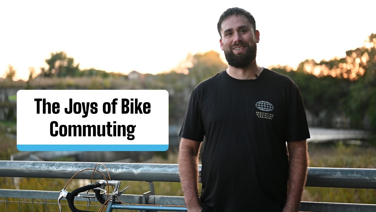 The Joys of Bike Commuting
