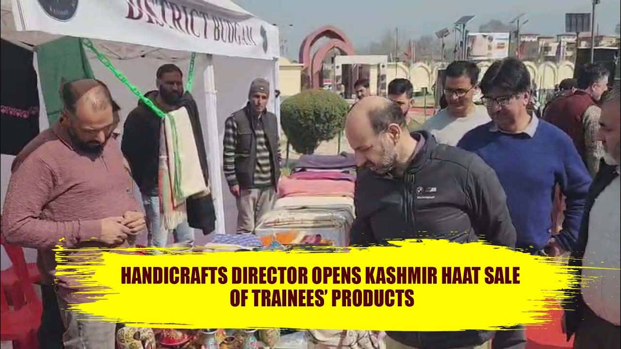 Handicrafts Director Opens Kashmir Haat Sale of Trainees’ Products