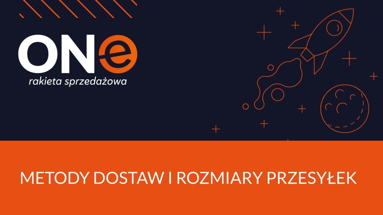 B2B ONE | Jak skonfigurować metody dostawy i rozmiary przesyłek?