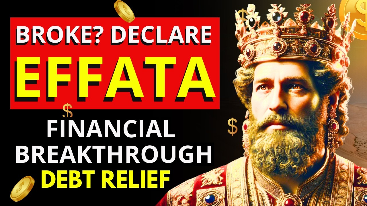 EFFATA Miracle: Pray Like Solomon to Escape Being Broke Instantly!