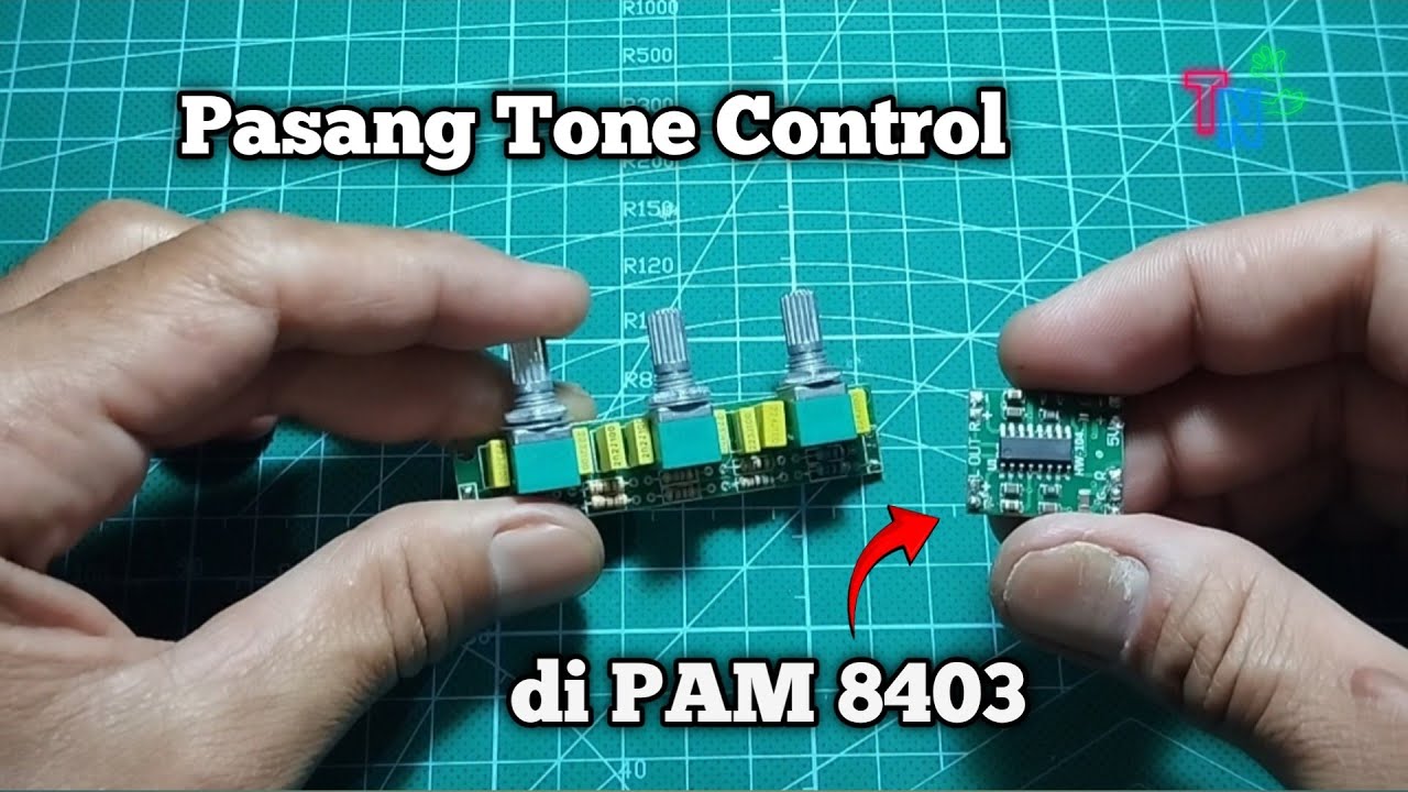 Cara merakit ampli mini PAM 8403 dengan menggunakan tone control pasif
