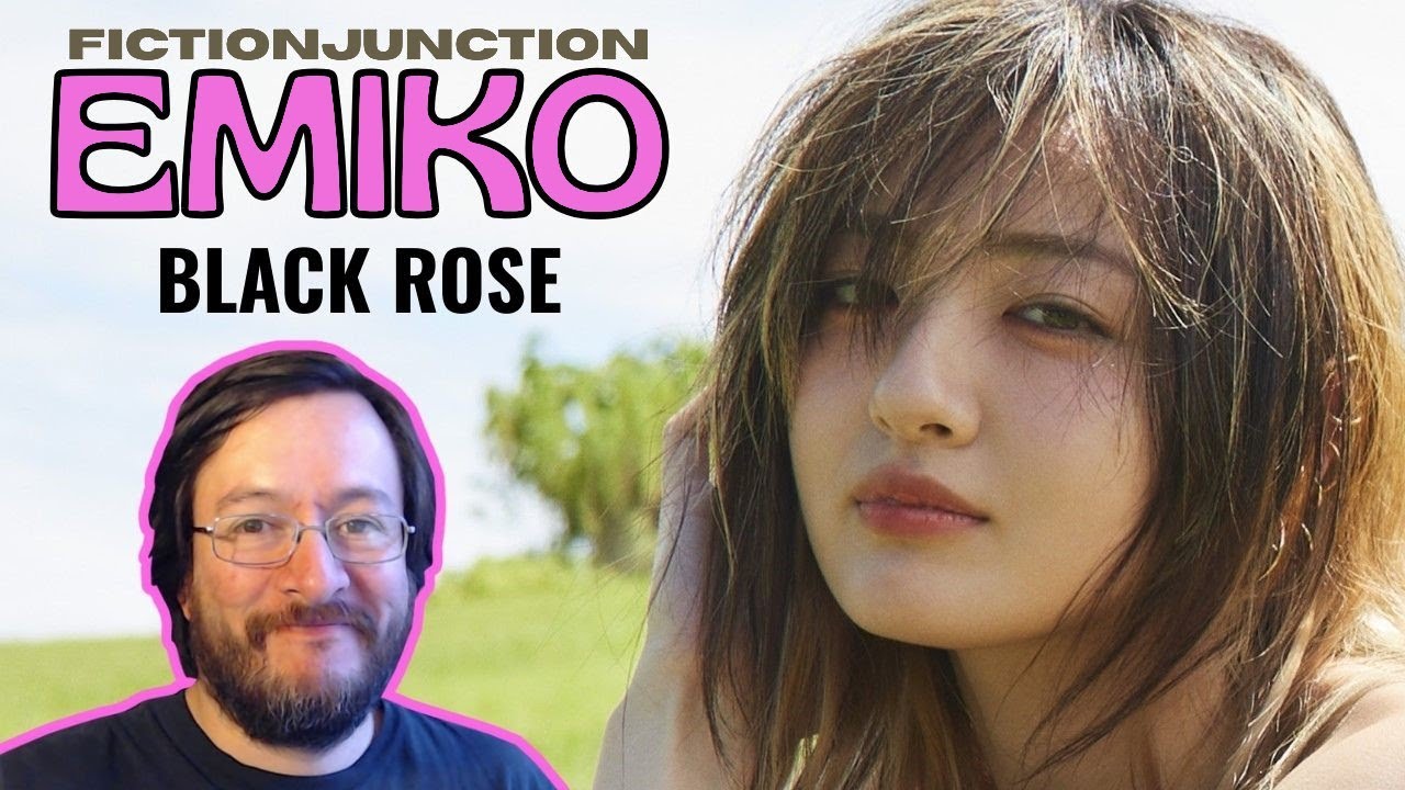 FictionJunction feat. Emiko | Black Rose | REACCIÓN (reaction) 反応