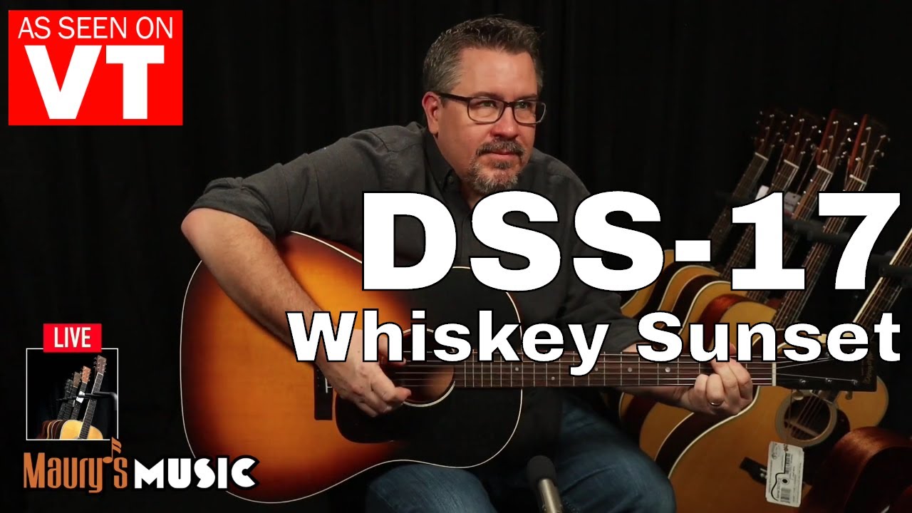 Martin Guitar DEMO  |  DSS-17 Whiskey Sunset #2578310 as seen on Virtual Tour!