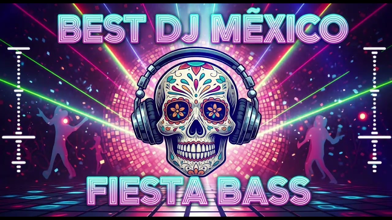 DJ House Mexico Viral | Club Latino Night Energy 🇲🇽 | fiesta bass 