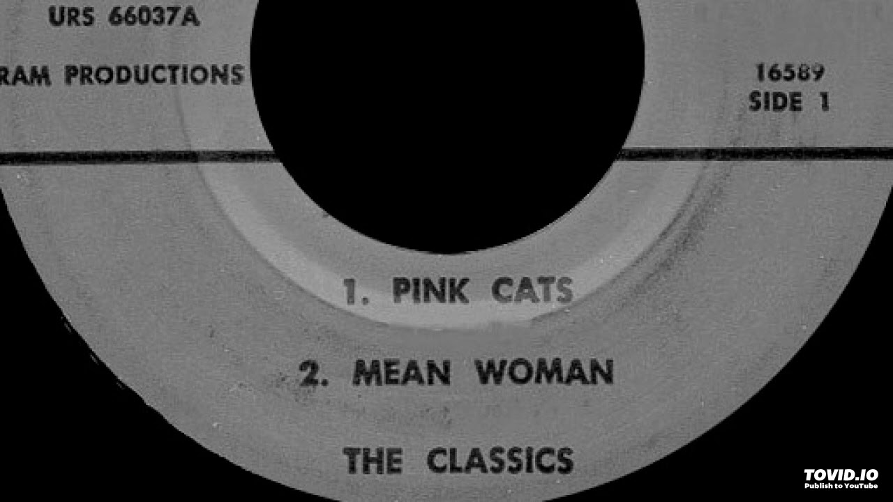 The Classics - Mean Woman