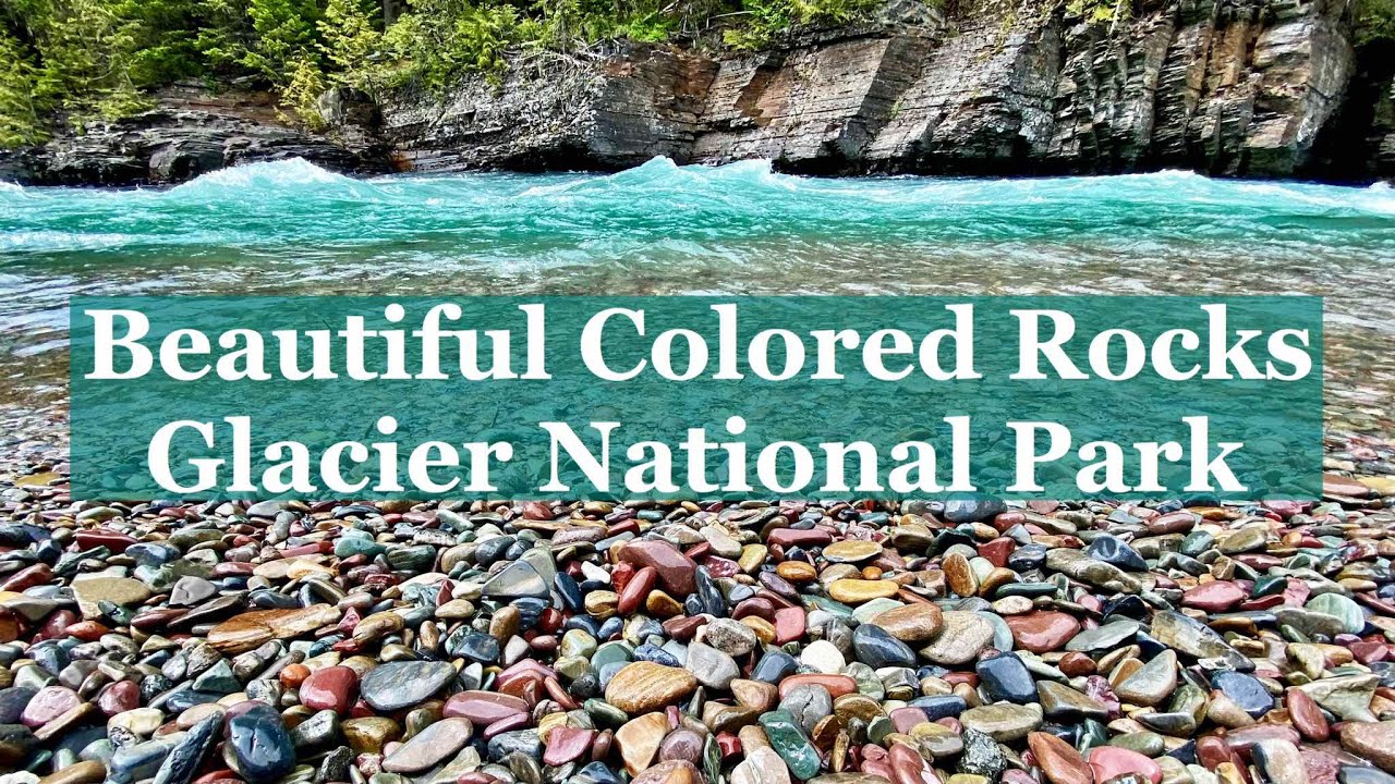 Glacier National Park - Beautiful Colored Rocks - Apgar Village Lake McDonald Going To The Sun Road
