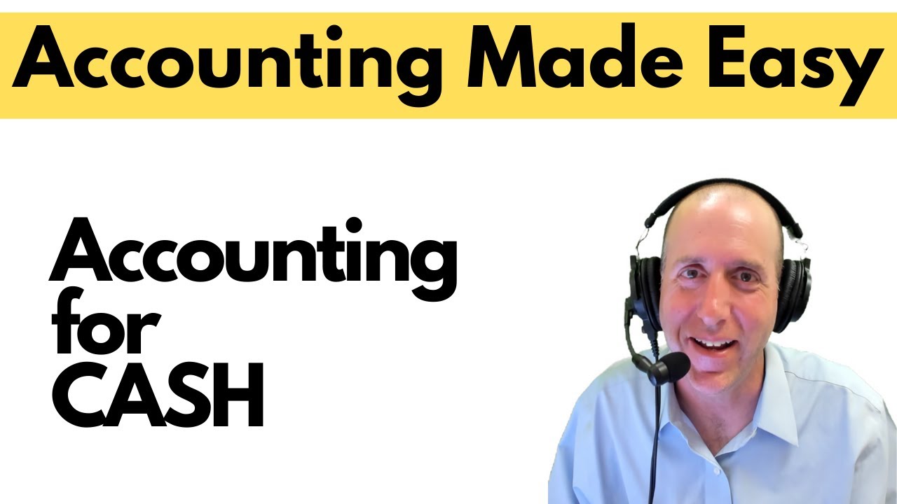 FA19 - Accounting for Cash