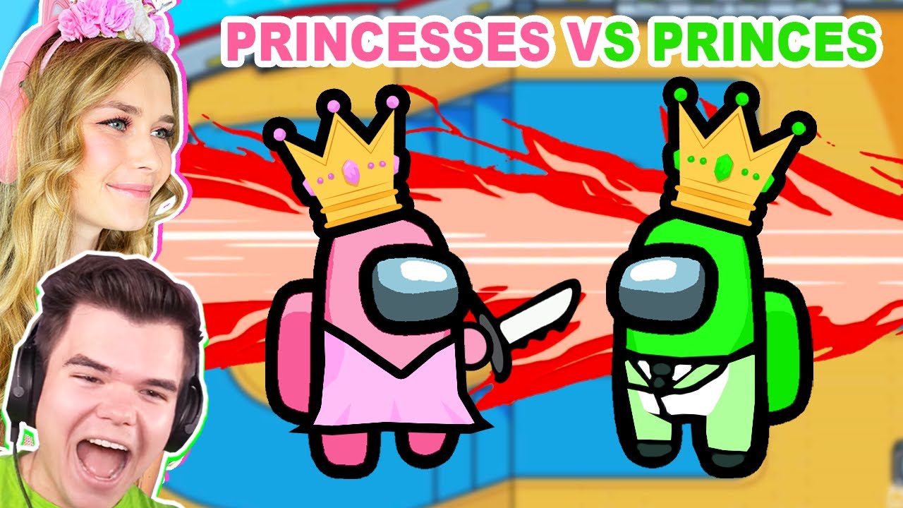 NEW PRINCESSES VS PRINCES ROLE IN AMONG US!