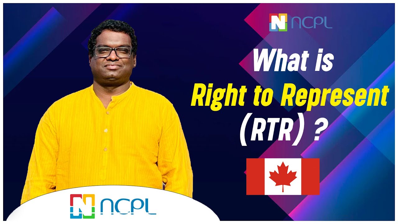 Что такое Right to Represent (RTR) | Поиск работы в Канаде | NCPL