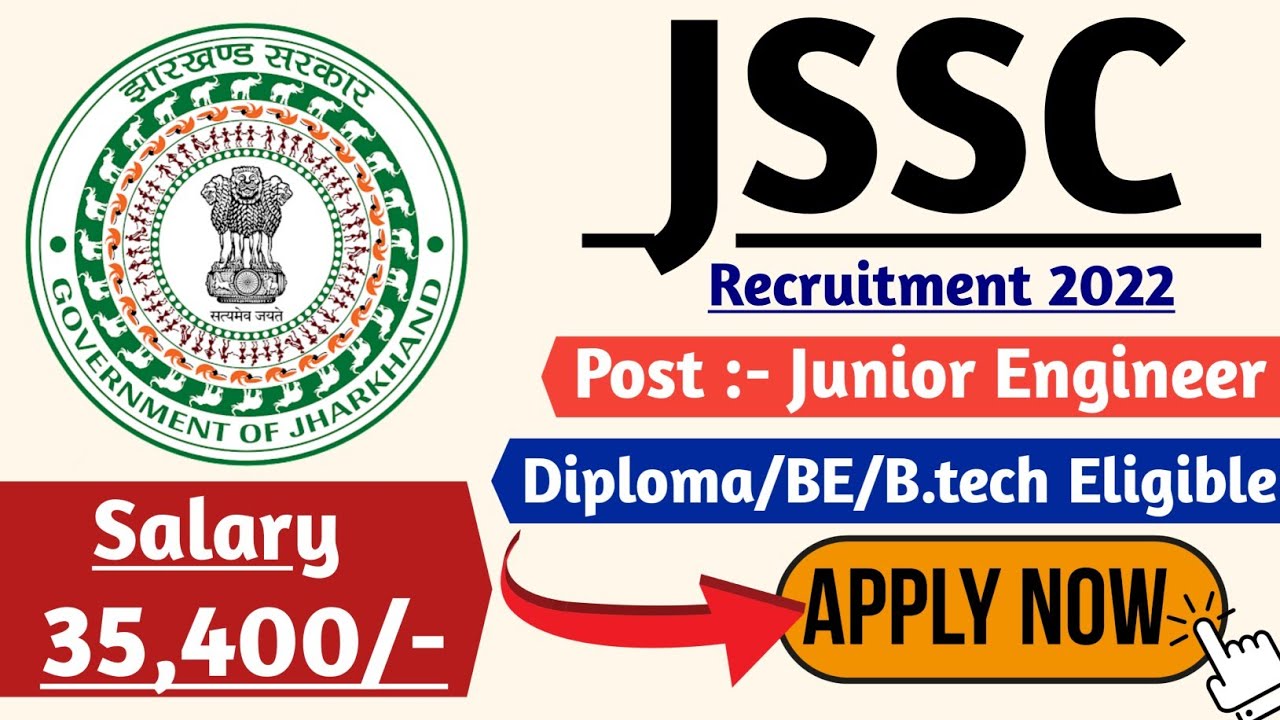 JSSC Recruitment 2021 | Diploma/BE/B.tech | Job Vacancy 2021 | JSSC JE 2021 | JSSC JE Vacancy 2021