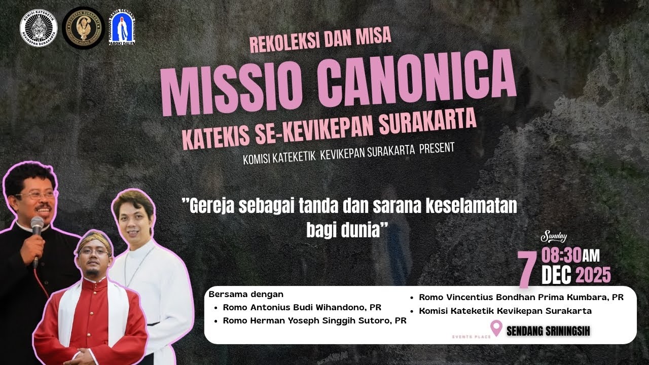 🔴 REKOLEKSI & MISA KATEKIS SE-KEVIKEPAN SURAKARTA | 08.30 WIB | 7 DESEMBER 2025