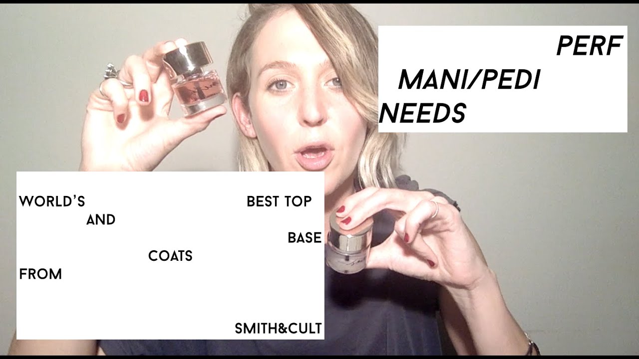 Every Mani/Pedi Needs: Smith & Cult The Base & Top Coats