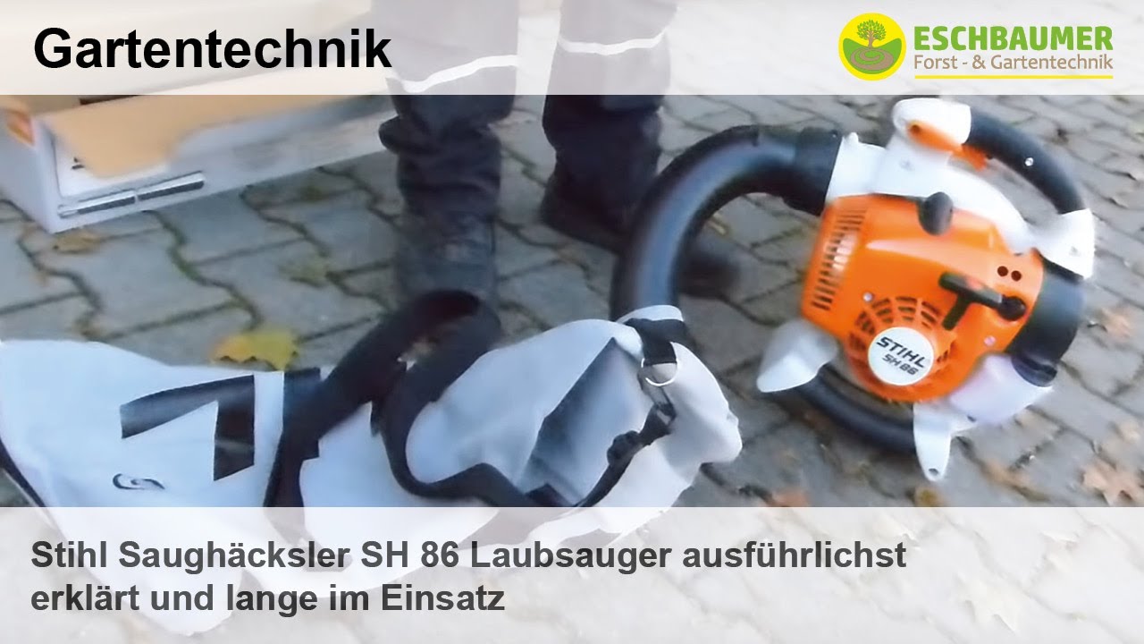 Stihl Saughäcksler SH 86 Laubsauger ausführlichst erklärt und lange im Einsatz
