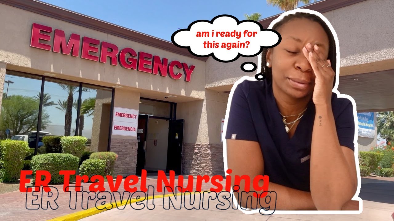 NEW travel nurse assignment | ER Travel Nurse Edition | week 1 of 13 | from FNP to RN