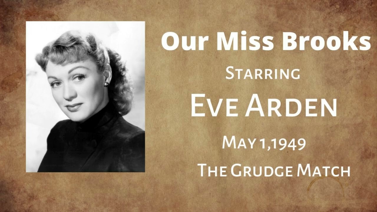 Our Miss Brooks - The Grudge Match - May 11, 1949 - Old-Time Radio Comedy