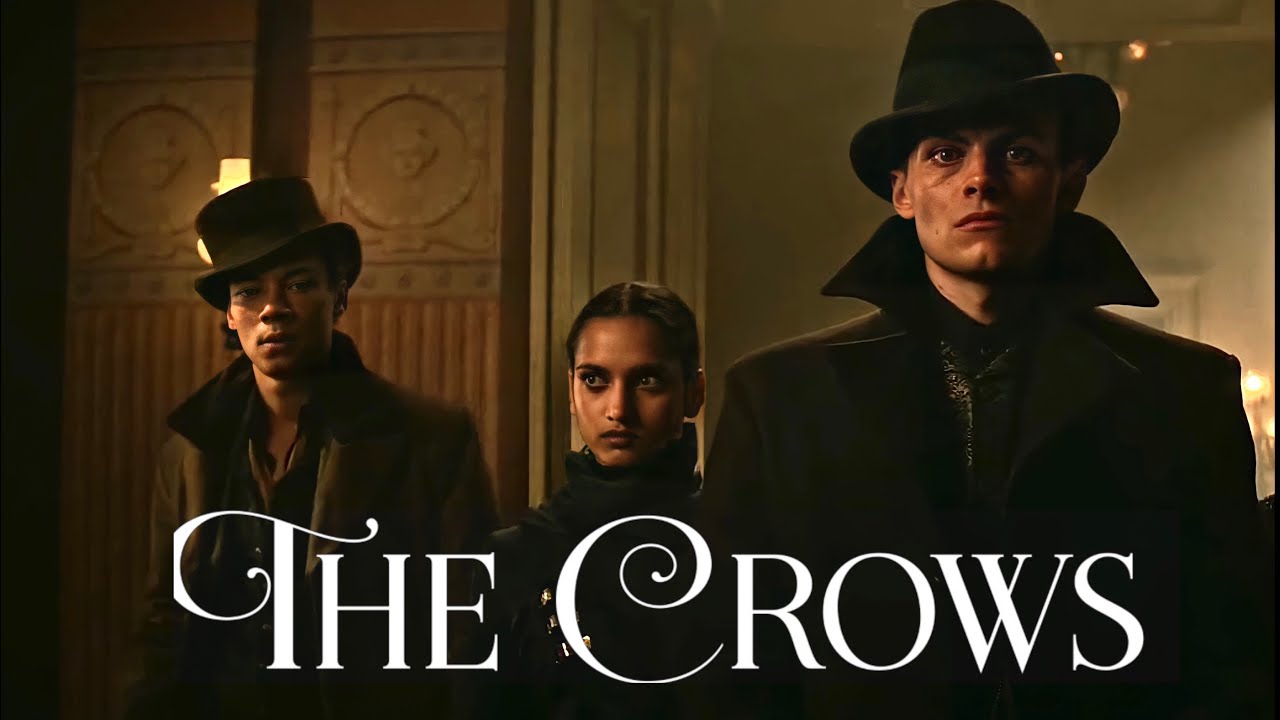 The Crows || TOXIC (Shadow and Bone)