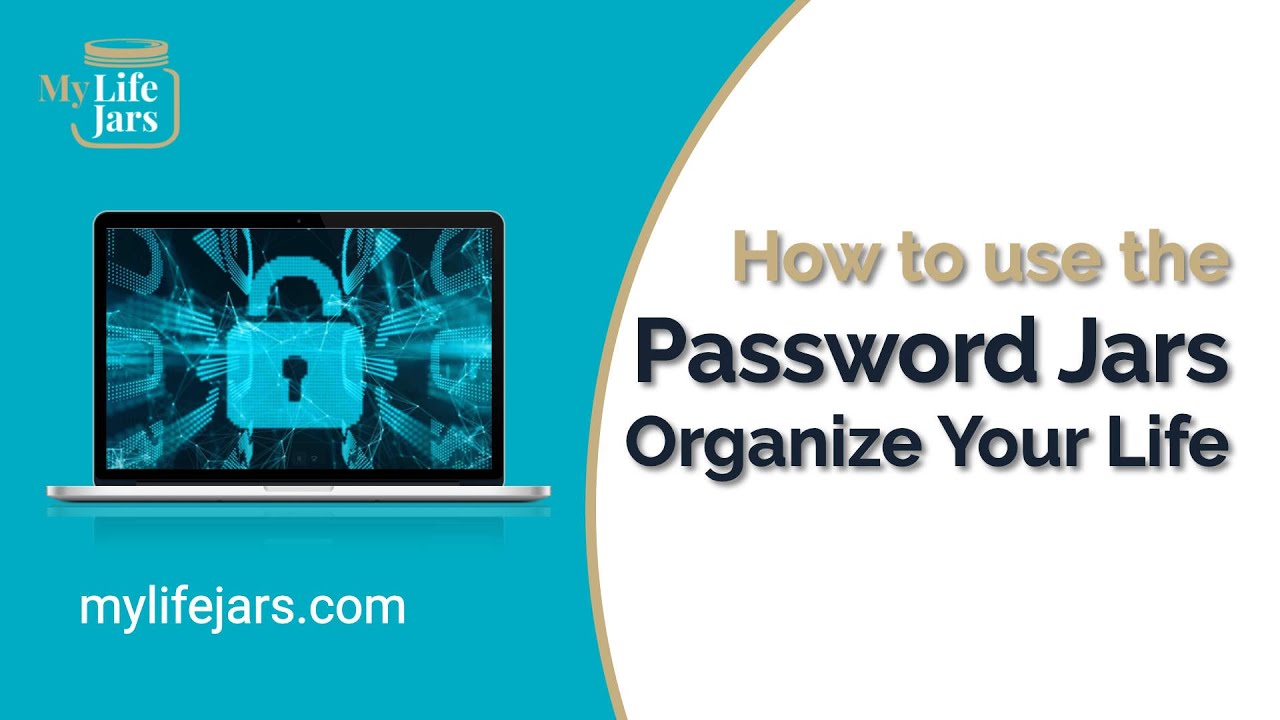 How to use the Password Jars | My LifeJars
