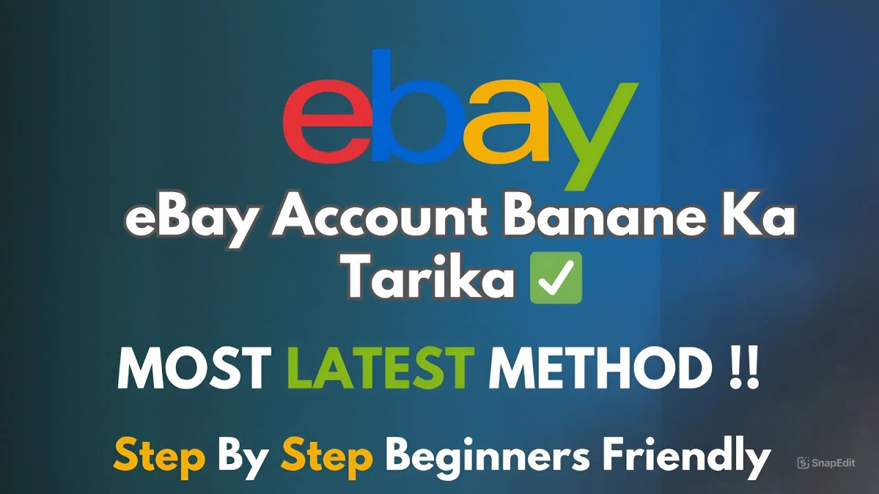 How to Open eBay Account for Selling (Complete 2025 Guide for Beginners)