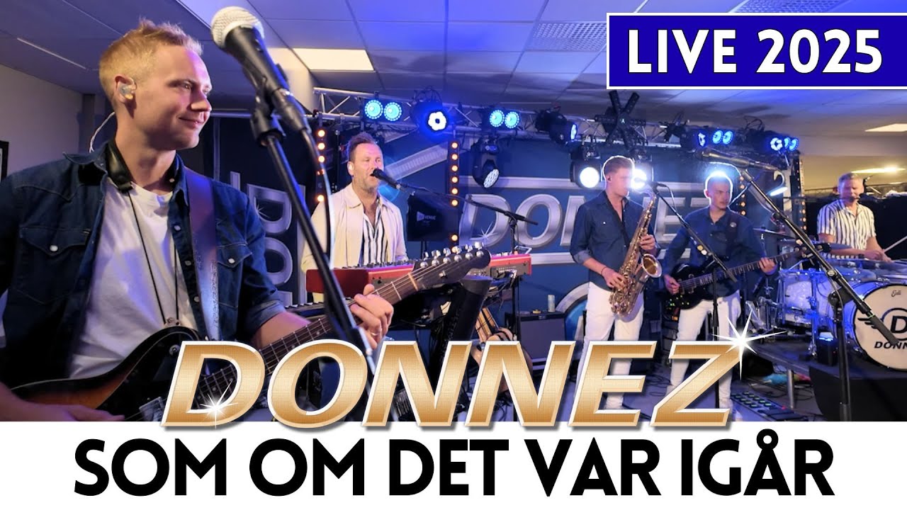Donnez - Som om det var igår – Karlsholme Folkets Park 2025!