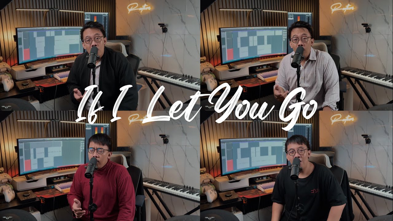 Westlife - If I Let You Go (Rantaone Cover)