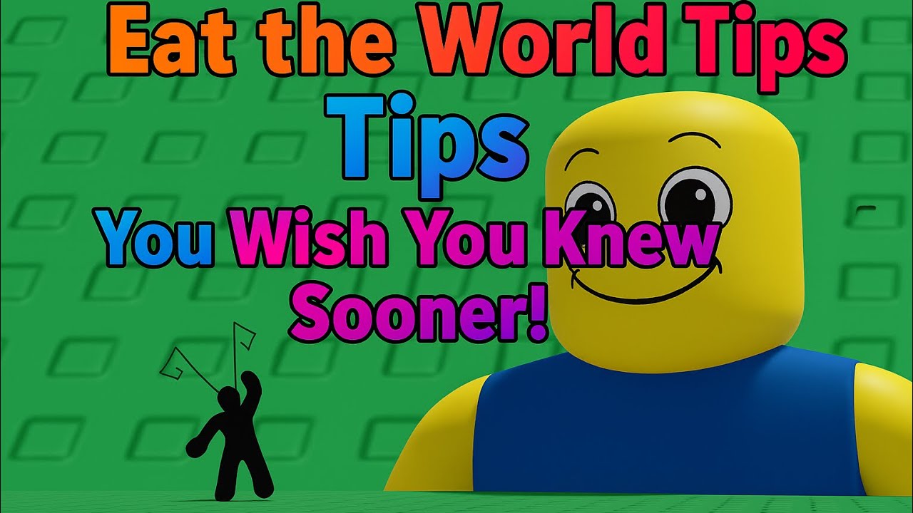 Eat The World tips you wish you knew sooner!