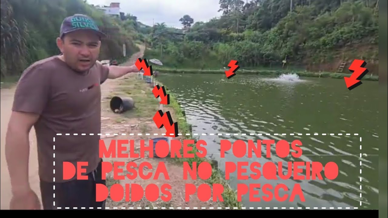 MELHORES PONTOS DE PESCA NO PESQUEIRO DOIDOS POR PESCA 