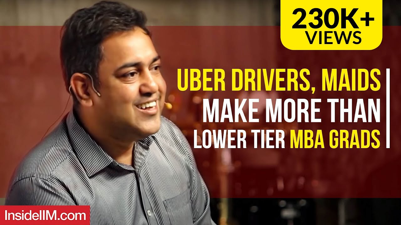 Uber Drivers, Maids Make More Than Lower Tier MBA Grads - Kenneth Serrao, IIM A, VC - Part 1