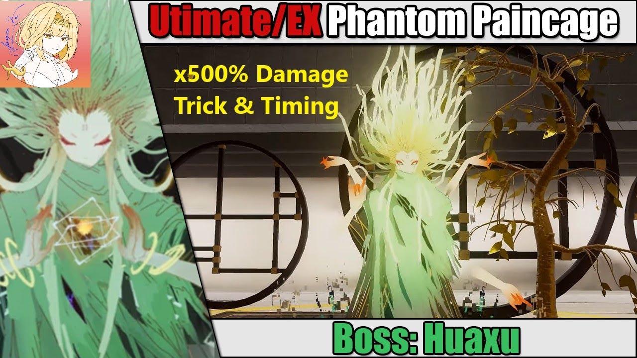 《Huaxu - EX/Ultimate Phantom Pain Cage》 Plume x500% Damage Trick, Strategy & Lineup Guide-PGR Global