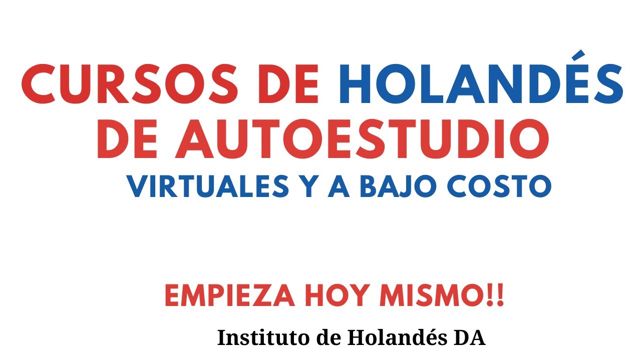Cursos de Holandés asequibles